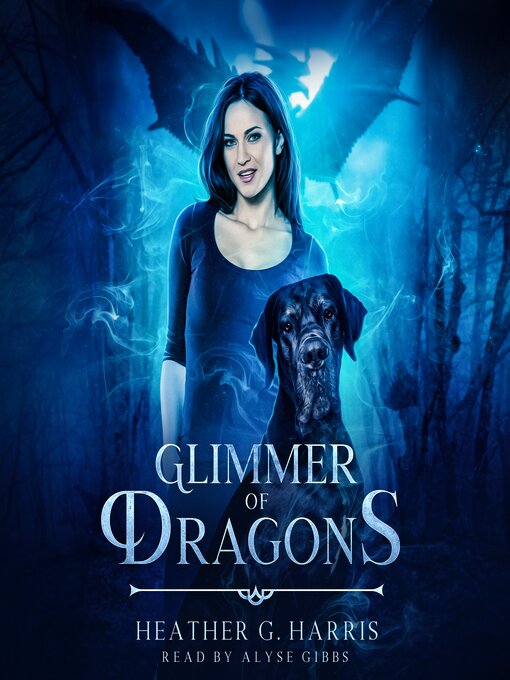 Title details for Glimmer of Dragons by Heather G. Harris - Available